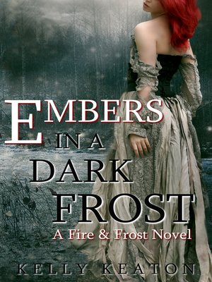 cover image of Embers in a Dark Frost